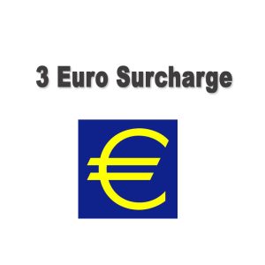 Surcharge Fee-Temporary customs duty of EUR 3 for EU countries